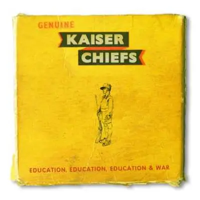 CD Kaiser Chiefs: Education, Education, Education & War