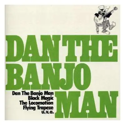 CD Dan The Banjo Man: Dan The Banjo Man