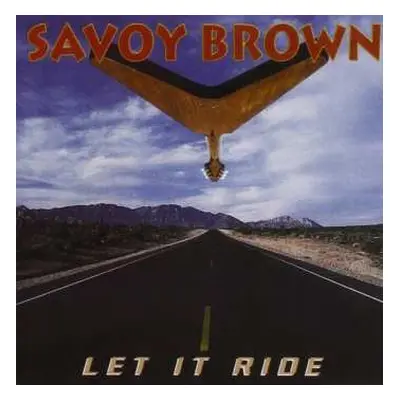 CD Savoy Brown: Let It Ride