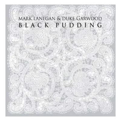 CD Mark Lanegan: Black Pudding