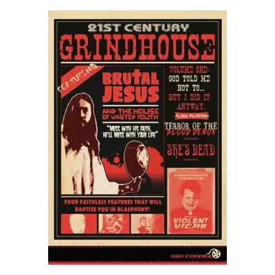 DVD Feature Film: 21st Century Grindhouse Vol 1: God Told Me Not To... But I Did It Anyway