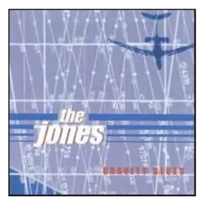 CD The Jones: Gravity Blues