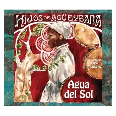 CD Hijos De Agueybana: Agua Del Sol