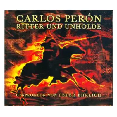 CD Carlos Peron: Ritter Und Unholde DIGI