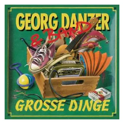 CD Georg Danzer & Band: Grosse Dinge