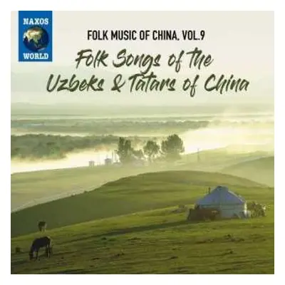 CD Uzbeks: Folk Songs Of The Uzbeks & Tatars Of China