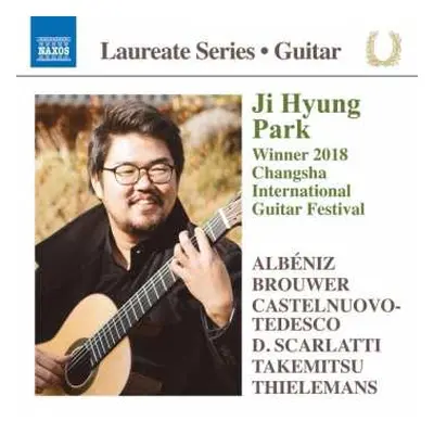 CD Domenico Scarlatti: Ji Hyung Park - Winner 2018 Changsha International Guitar Festival