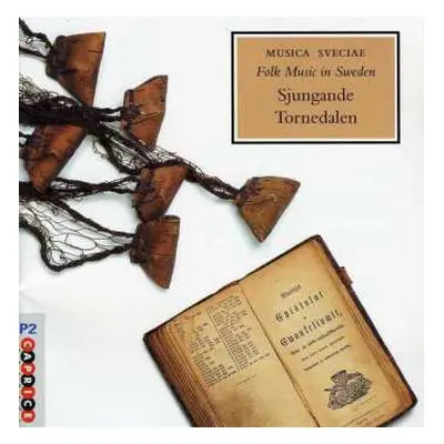 CD Various: Sjungande Tornedalen/Laulava Tornionlaakso