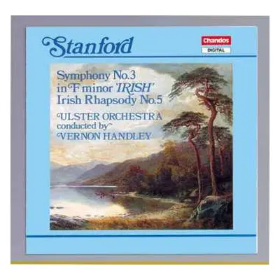 CD Charles Villiers Stanford: Symphonie Nr.3 "irische"