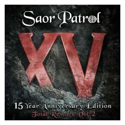 CD Saor Patrol: XV - 15 Year Anniversary Edition Total Reworx Vol.2