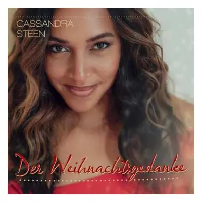 CD Cassandra Steen: Der Weihnachtsgedanke