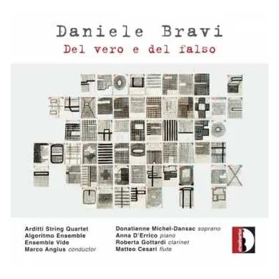 CD Daniele Bravi: Del Vero E Del Falso