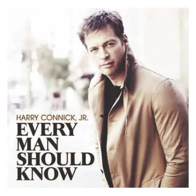 CD Harry Connick, Jr.: Every Man Should Know