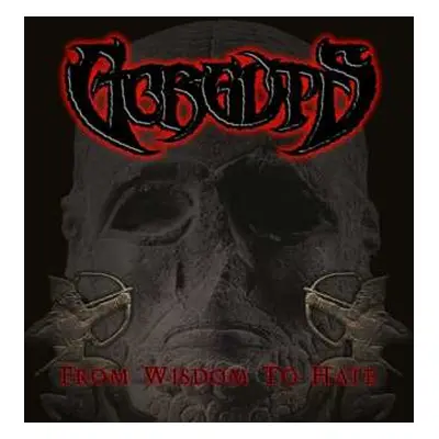 CD Gorguts: From Wisdom To Hate