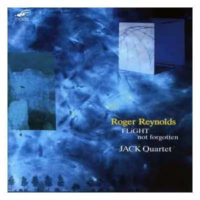 CD The JACK Quartet: FLiGHT - not forgotten