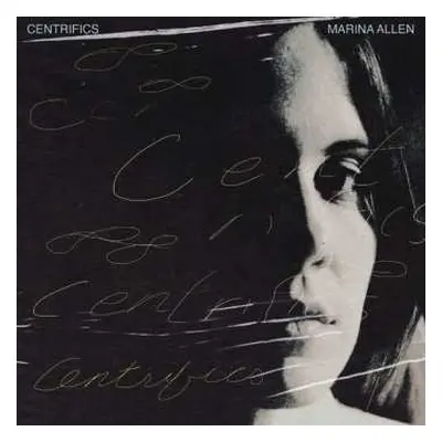 LP Marina Allen: Centrifics CLR