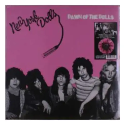 LP New York Dolls: Dawn Of The Dolls