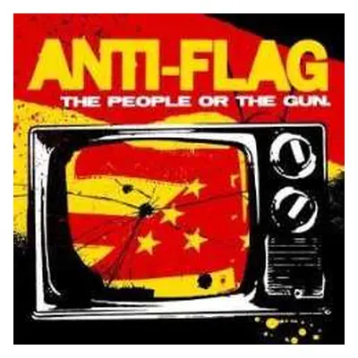 CD Anti-Flag: The People Or The Gun.