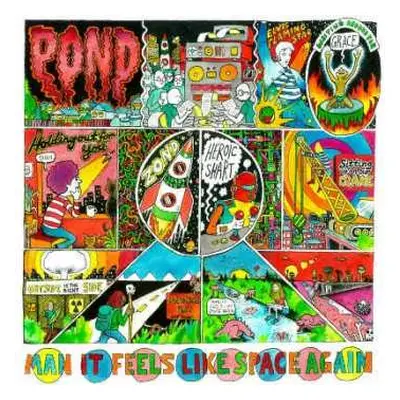 LP Pond: Man It Feels Like Space Again