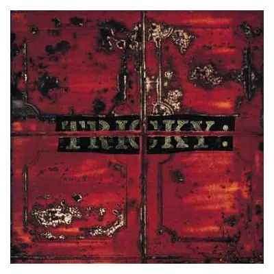 LP Tricky: Maxinquaye