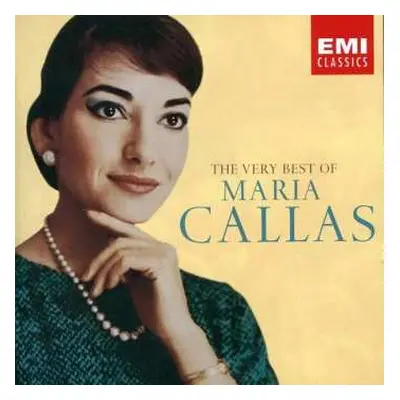 2CD Maria Callas: The Very Best Of Maria Callas