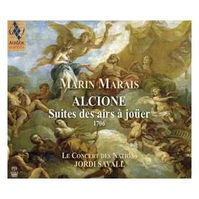 SACD Jordi Savall: Alcione · Suite Des Airs À Joüer (1706)