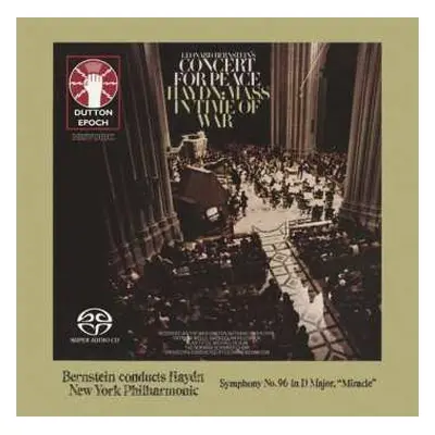 SACD Leonard Bernstein: Mass In Time Of War & Symphony No. 96 In D Major "Miracle"