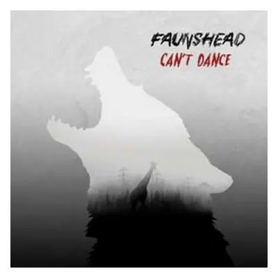 LP Faunshead: Can't Dance