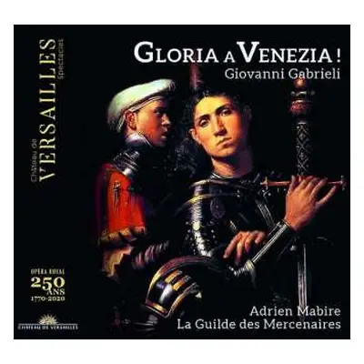 CD Giovanni Gabrieli: Gloria A Venezia!