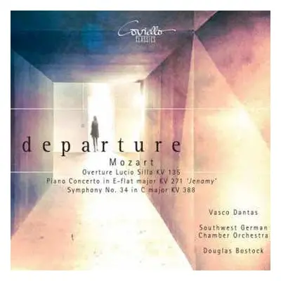 CD Wolfgang Amadeus Mozart: Departure (Overture Lucio Silla KV 135 / Piano Concerto In E-Flat Ma