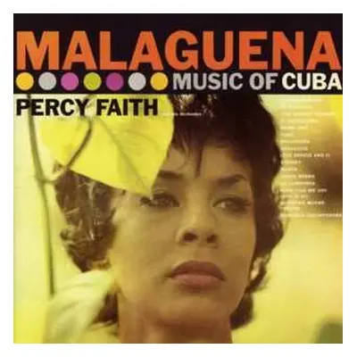 CD Percy Faith & His Orchestra: Malaguena The Music Of Cuba / Kismet