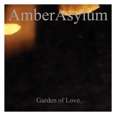 CD Amber Asylum: Garden of Love