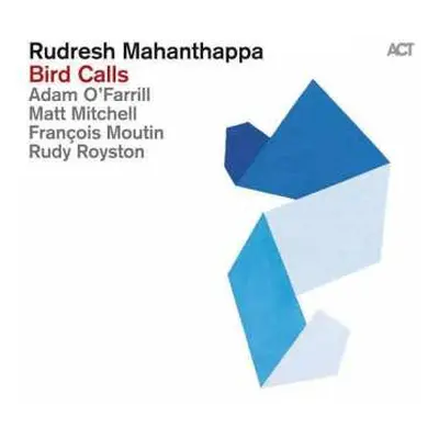 CD Rudresh Mahanthappa: Bird Calls