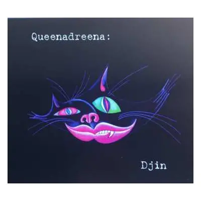 CD Queenadreena: Djin LTD