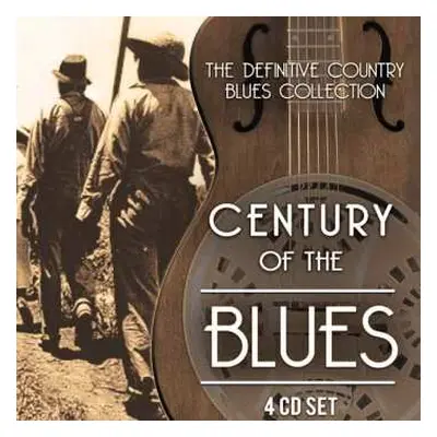 4CD Various: Century Of The Blues