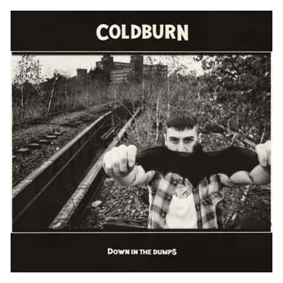 CD Coldburn: Down In The Dumps