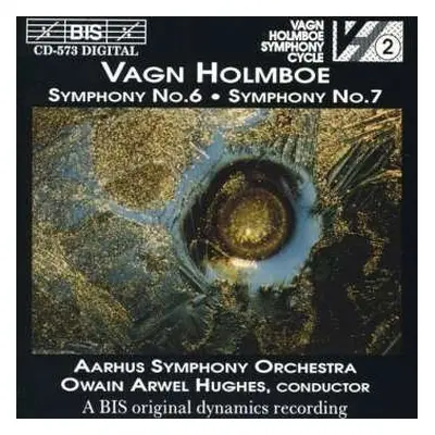 CD Aarhus Symfoniorkester: Symphony No. 6, Symphony No. 7