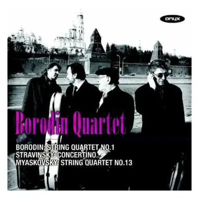 CD Igor Stravinsky: String Quartet No. 1 / Concertino / String Quartet No. 13