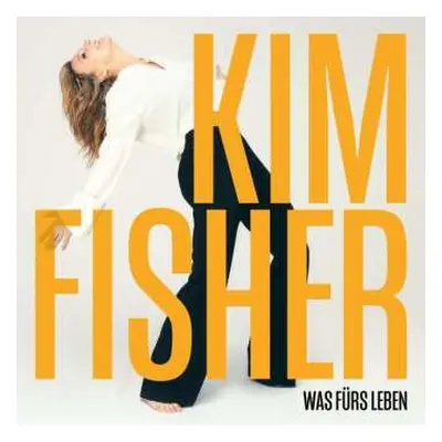 CD Kim Fisher: Was Fürs Leben