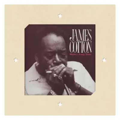 CD James Cotton: Mighty Long Time