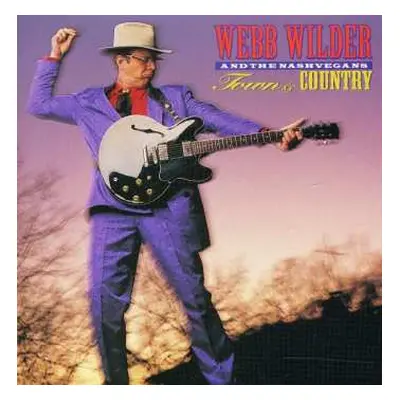 CD Webb Wilder And The Nashvegans: Town & Country