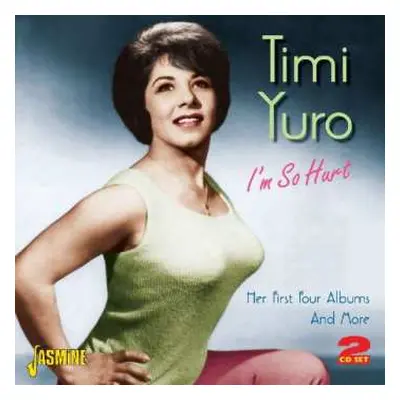 2CD Timi Yuro: I'm So Hurt