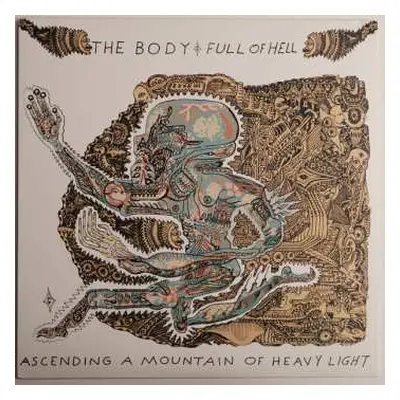 LP The Body: Ascending a Mountain of Heavy Light