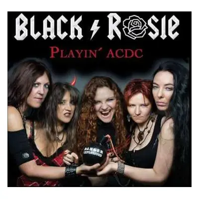 CD Black Rosie: Playin' AC/DC