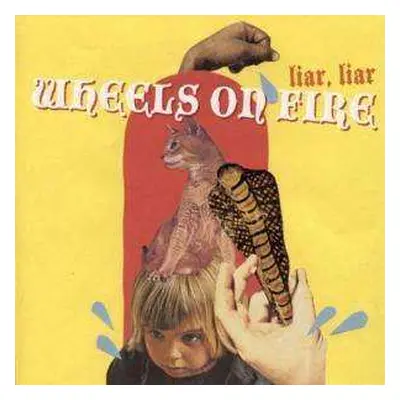 LP Wheels On Fire: Liar, Liar