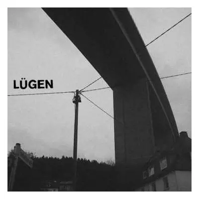 LP Lügen: Lügen