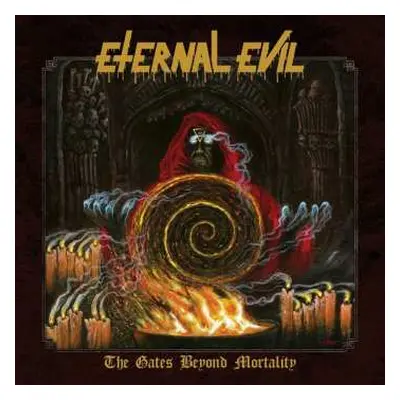 CD Eternal Evil: The Gates Beyond Mortality (digipak)