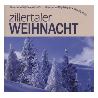 CD Various: Zillertaler Weihnacht