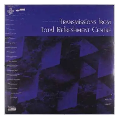 LP Various: Transmissions From Total Refreshment Centre LTD