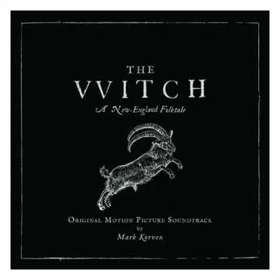 LP Mark Korven: The Witch (A New-England Folktale) (Original Motion Picture Soundtrack)